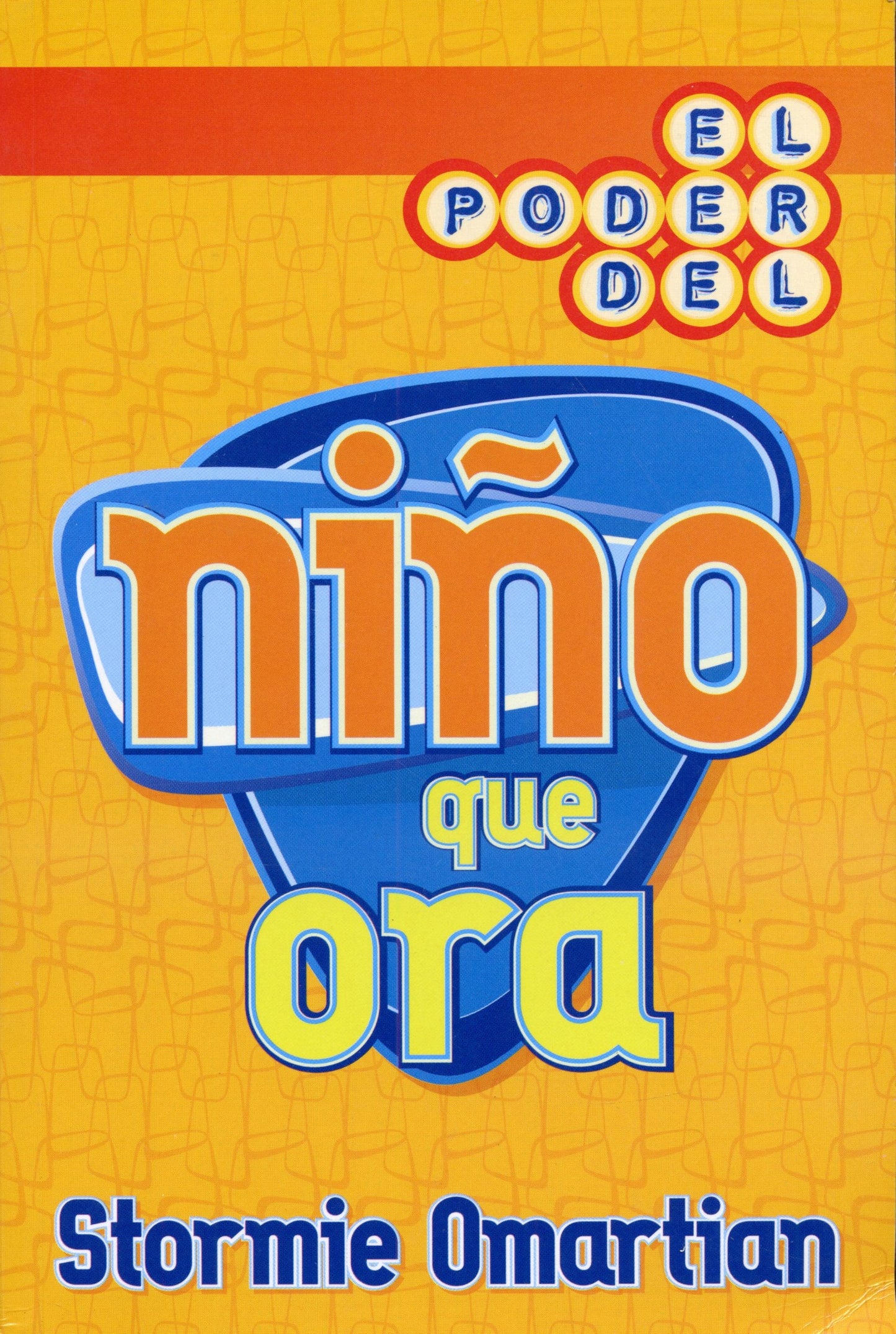 Libro El Poder Del Niño Que Ora, Stormie Omartian