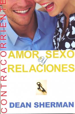 Amor Sexo Y Relaciones, Dean Sherman