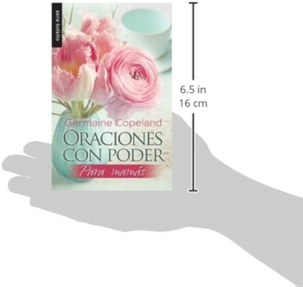 Libro Oraciones Con Poder Para Mamás, Bolsillo - Germaine Copeland