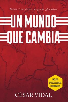 Libro Un Mundo Que Cambia, Cesar Vidal