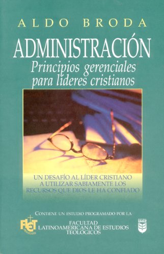 Libro, Administración Principios Gerenciales Para Líderes