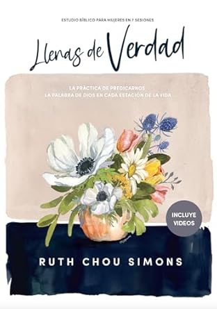 Libro Llenas De Verdad - Ruth Chou Simons