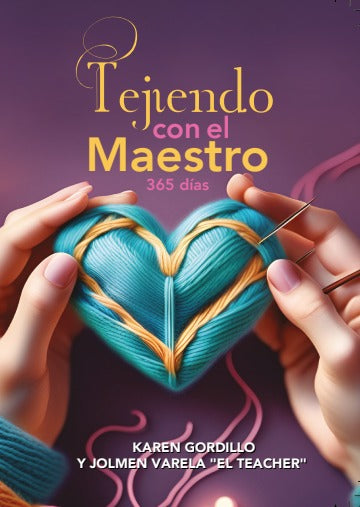 Tejiendo Con El Maestro 365 Dias
