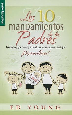 Libro Los Diez Mandamientos De Los Padres