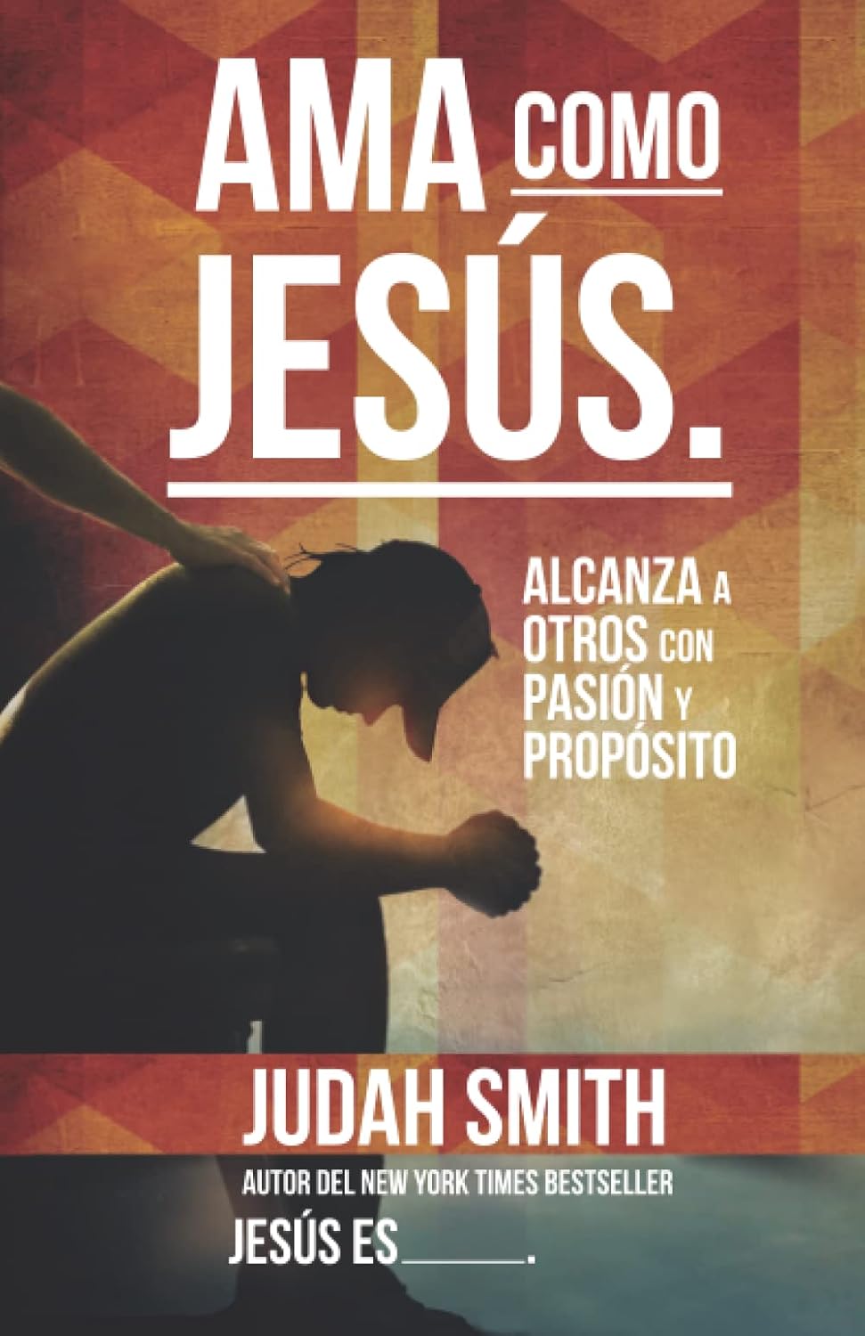 Libro, Ama Como Jesús, Tr, Judah Smith