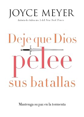 Libro Deje Que Dios Pelee Sus Batallas - Joyce Meyer