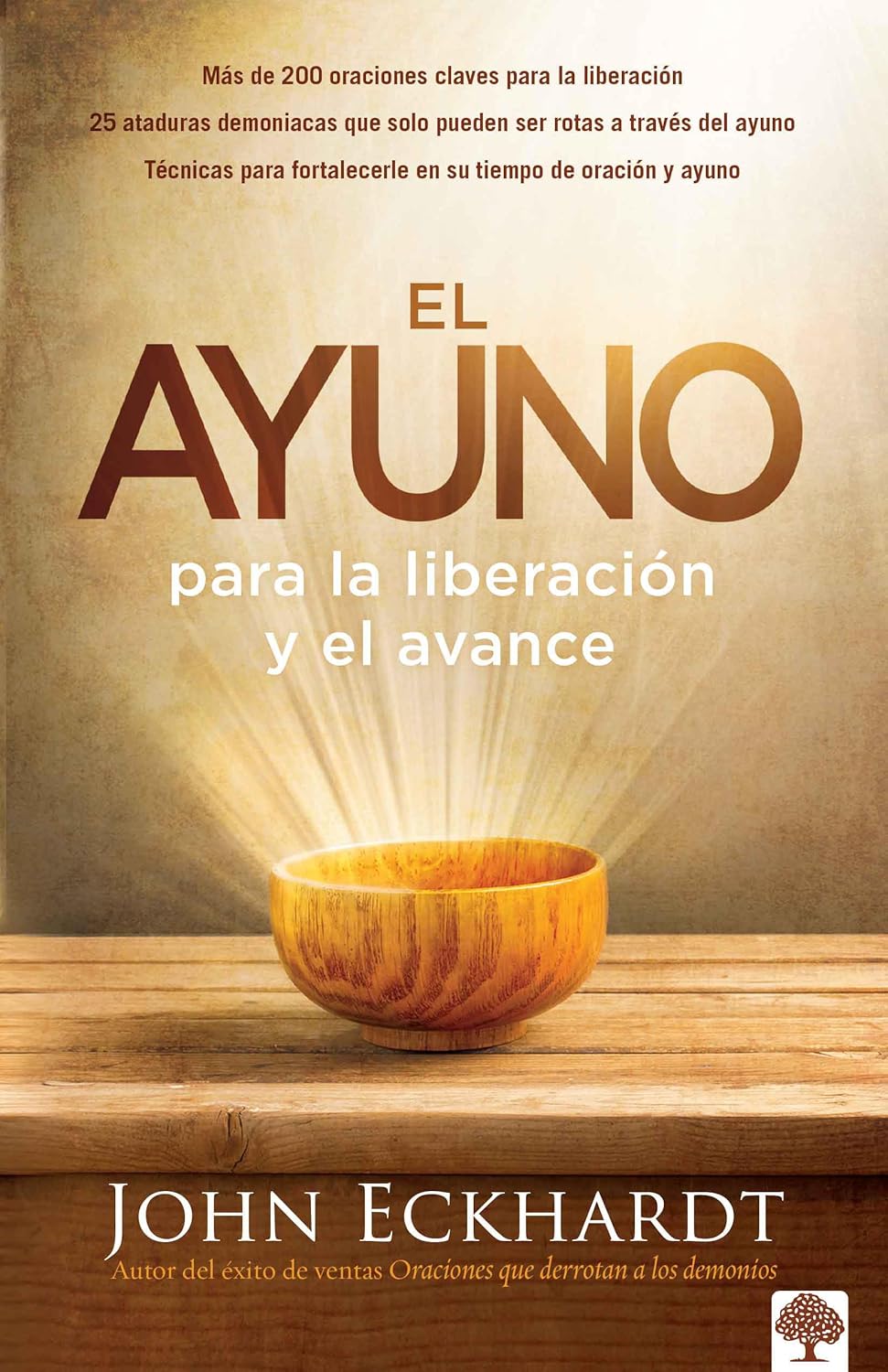 Libro El ayuno para la liberacion - John Eckhardt