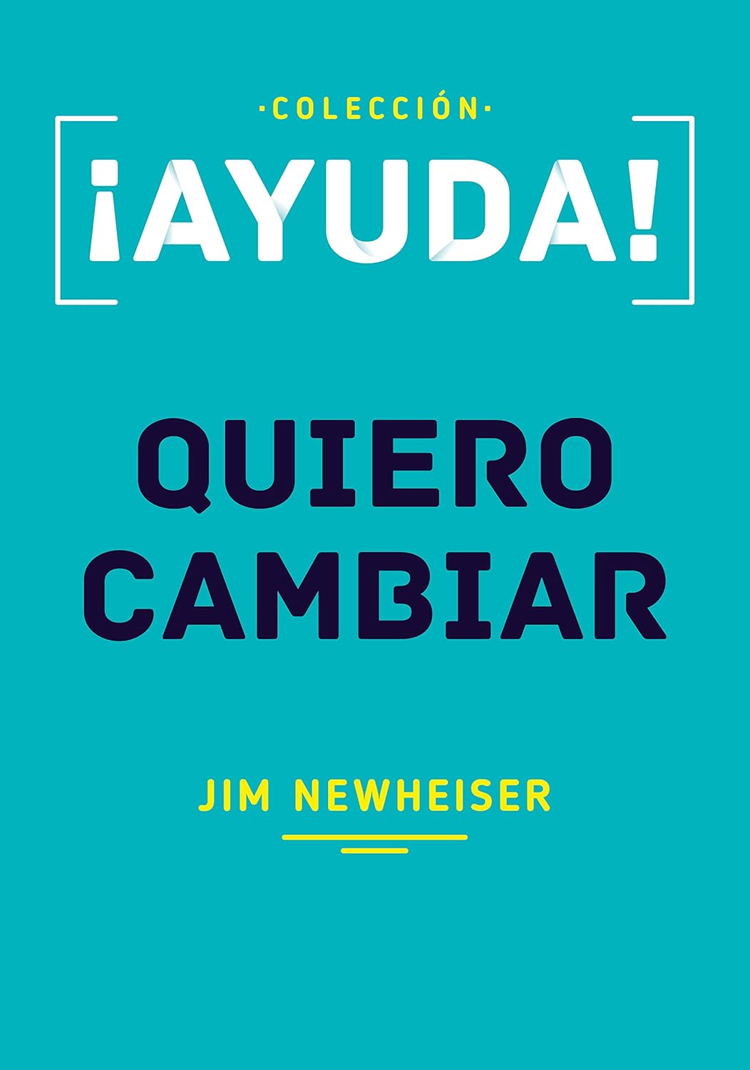 Libro, Ayuda Quiero Cambiar, Jim Newheiser