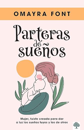Libro Partera De Sueños