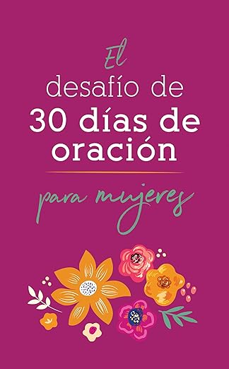 Libro El Desafío De 30 Días De Oración Para Mujeres - Nicole O'Del