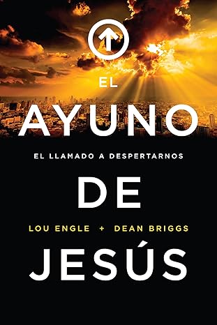 El Ayuno De Jesus- Lou Engle