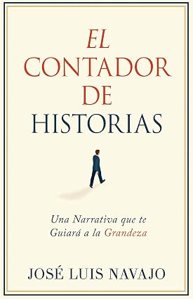 Libro El Contador De Historias - José Luis Navajo