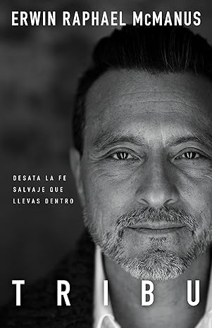 Tribu - Erwin Mcmanus