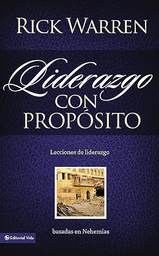 Libro Liderazgo Con Propósito - Rick Warren