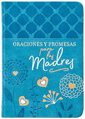 Libro Oraciones Y Promesas Para Las Madres