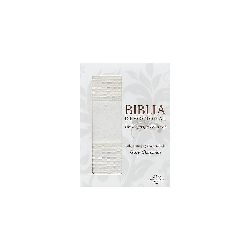 Biblia Devocional Los Lenguajes Del Amor, Imitación Piel Blanco, RVR 1960