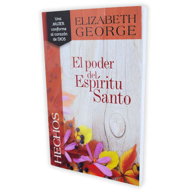 Libro Hechos: El Poder Del Espíritu Santo - Elizabeth George