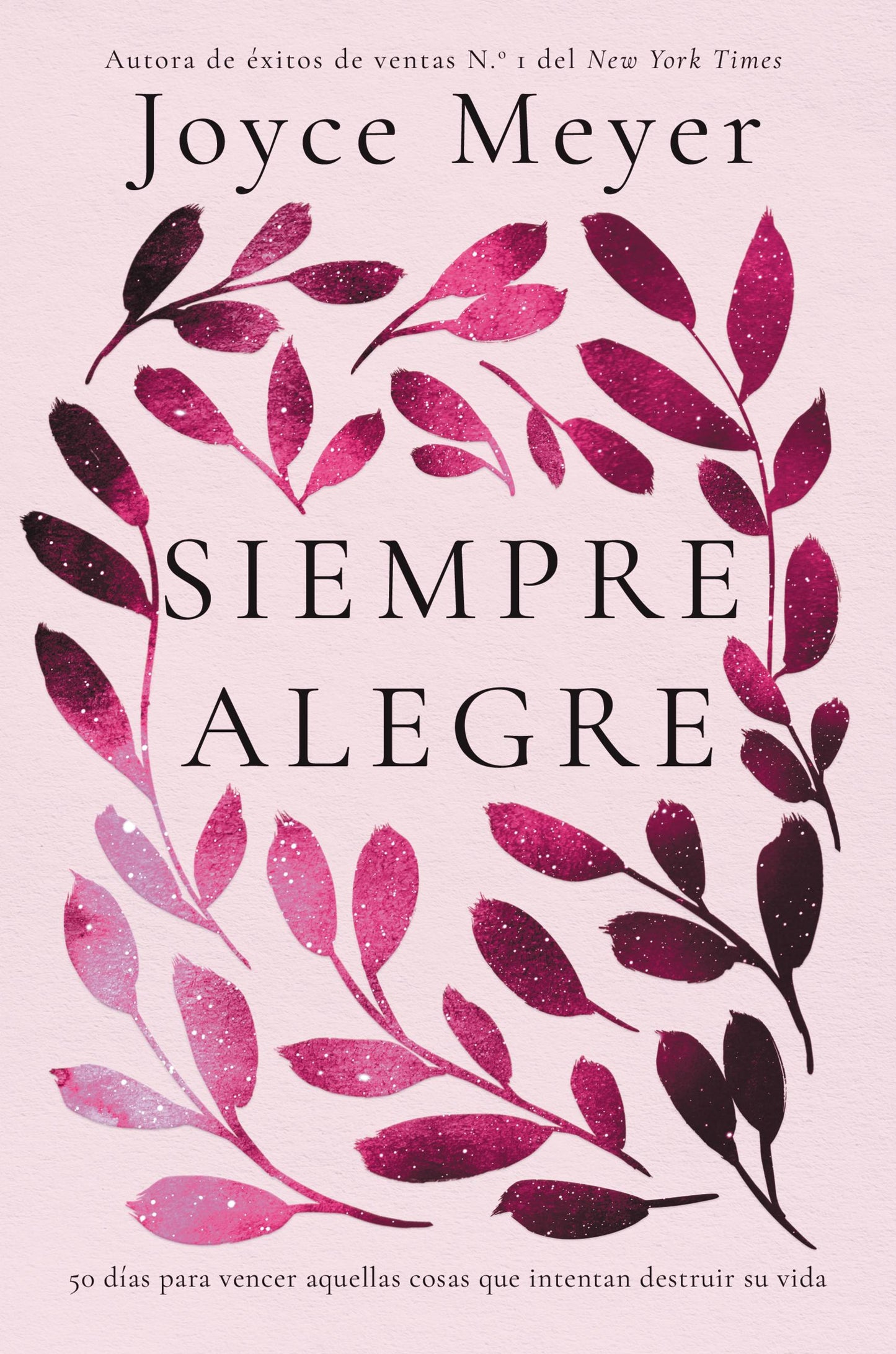 Libro Siempre Alegre - Joyce Meyer
