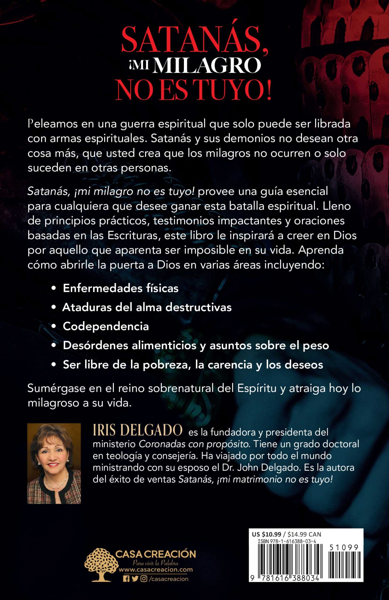 Libro ¡Satanás Mi Milagro No Es Tuyo! - Iris Delgado