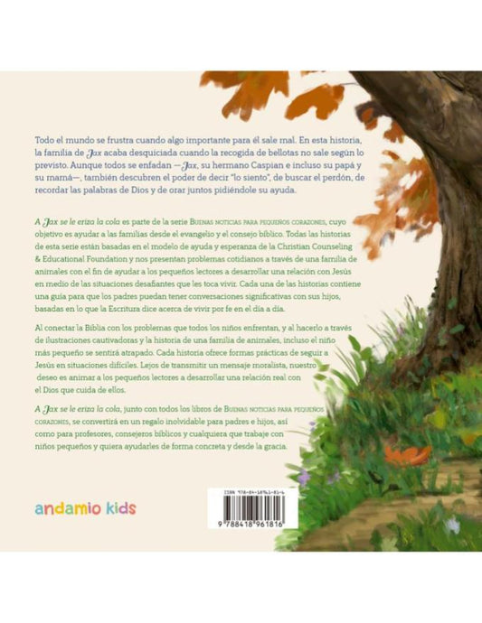 Libro A Jax se le Eriza la Cola, Cuando estás enfadado, Buenas Noticias Para Pequeños Corazones