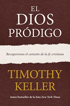 El Dios Prodigo