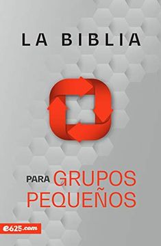 La Biblia Para Grupos Pequeños, E635