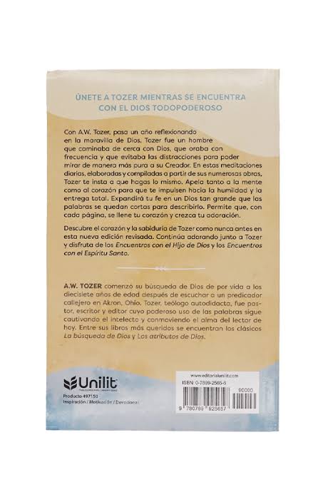 Libro Devocional Encuentros Con El Dios Todopoderoso: Un Devocionario De 365 Días, A.W. Tozer