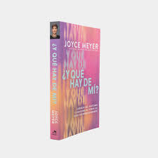 Libro ¿Y Que Hay De Mi? - Joyce Meyer