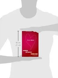 Libro, Loco Amor - Francis Chan