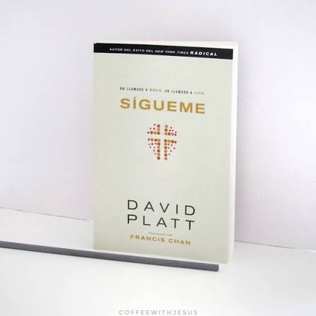 Libro Sígueme - David Platt