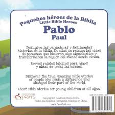 Libro Pequeños Héroes De La Biblia: Pablo