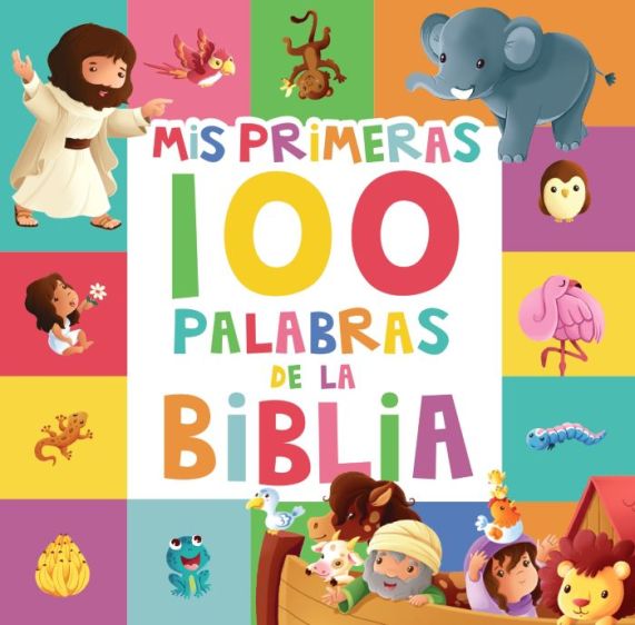 Libro, Mis Primeras 100 Palabras de la Biblia – Portavoz Kids