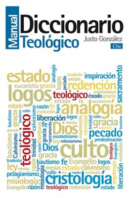 Libro Diccionario Manual Teológico: Teología Práctica De La Predicación
