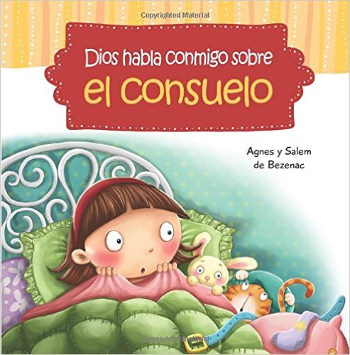 Libro Dios habla conmigo sobre el consuelo: Echando fuera mis temores - Agnes Y Salem De Bezenac