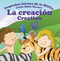 Libro Pequeños Héroes De La Biblia: La Creación