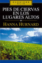 Libro Pies De Ciervas En Los Lugares Altos - Hanna Hurnard