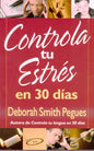 Libro Controla Tu Estrés En 30 Días - Deborah Pegues