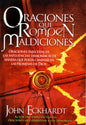 Oraciones que rompen maldiciones - John Eckhardt - Coffee & Jesus