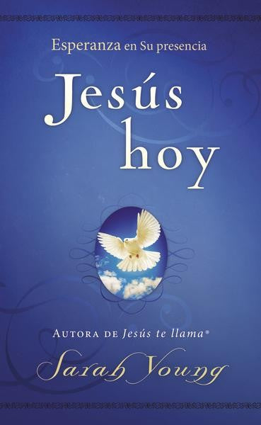 Libro Jesús Hoy: Esperanza En Su Presencia -  Sarah Young
