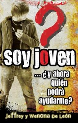 Libro Soy Joven ...¿Y Ahora Quién Podrá Ayudarme?