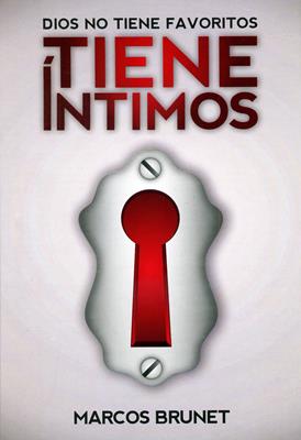 Libro Dios No Tiene Favoritos, Tiene Íntimos