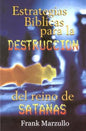 Estrategias bíblicas para la destrucción del reino de satanás -  Frank Marzullo - Coffee & Jesus