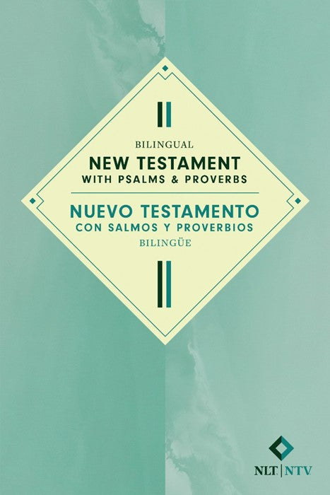 Biblia Nuevo Testamento Bilingüe Con Salmos Y Proverbios - NTV, NLT