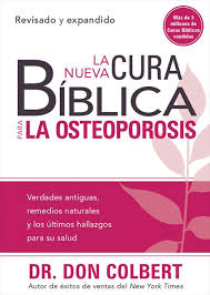 La nueva cura Bíblica para la osteoporosis - Dr. Don Colbert - Coffee & Jesus