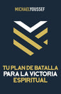 Tu plan de batalla para la victoria espiritual - Michael Youssef - Coffee & Jesus