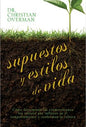 Libro Supuestos Y Estilos De Vida - Christian Overman