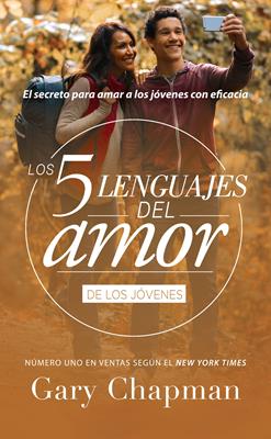 Los 5 Lenguajes Del Amor Para Jóvenes