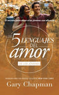 Los 5 Lenguajes Del Amor Para Jóvenes