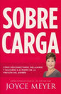 Sobrecarga  - Joyce Meyer