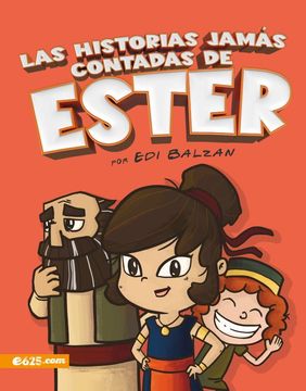 Las Historias Jamás Contadas De Ester, Ilustrado